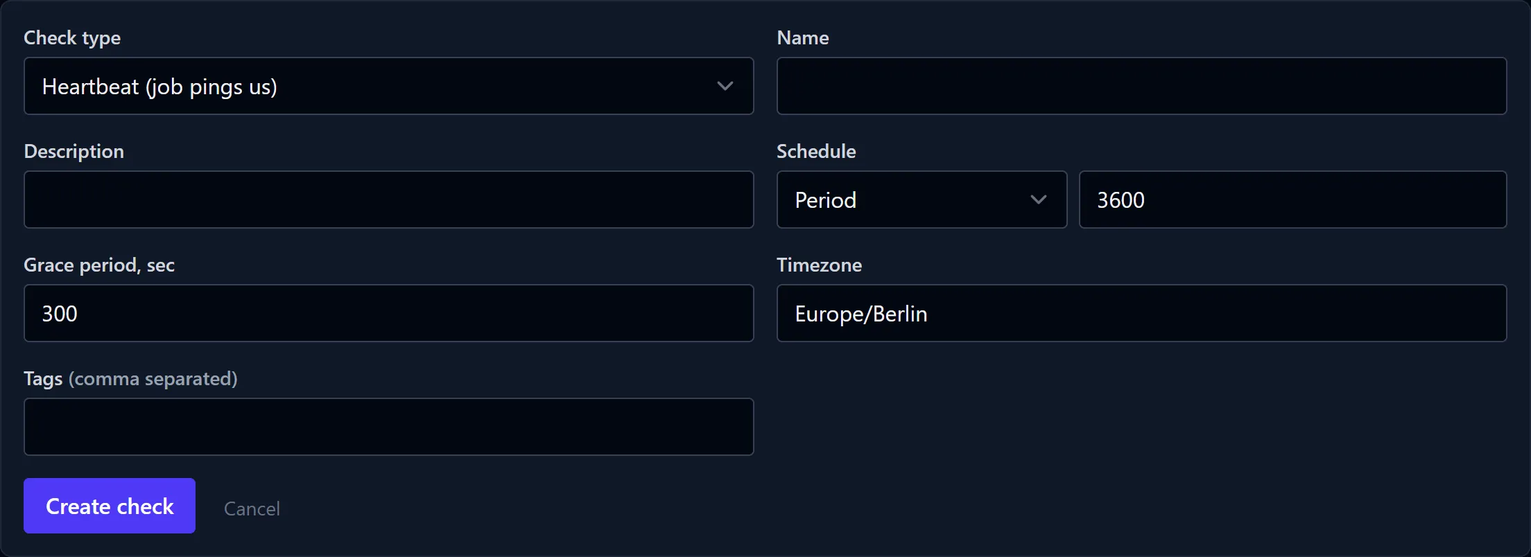 The new check form in the dashboard: check kind Heartbeat, name, description, a schedule set to Period with 3600 seconds, a grace period of 300 seconds, the Europe/Berlin time zone and a tags field