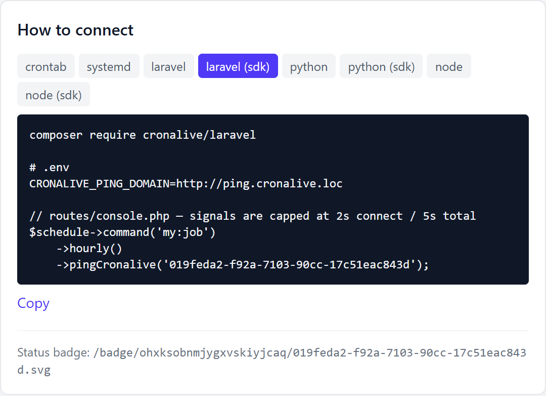 The integration card on the check page: snippet tabs for crontab, systemd, Laravel, Python and Node with ready-made code and a Copy button, and below them the Status badge line with the ready-made path