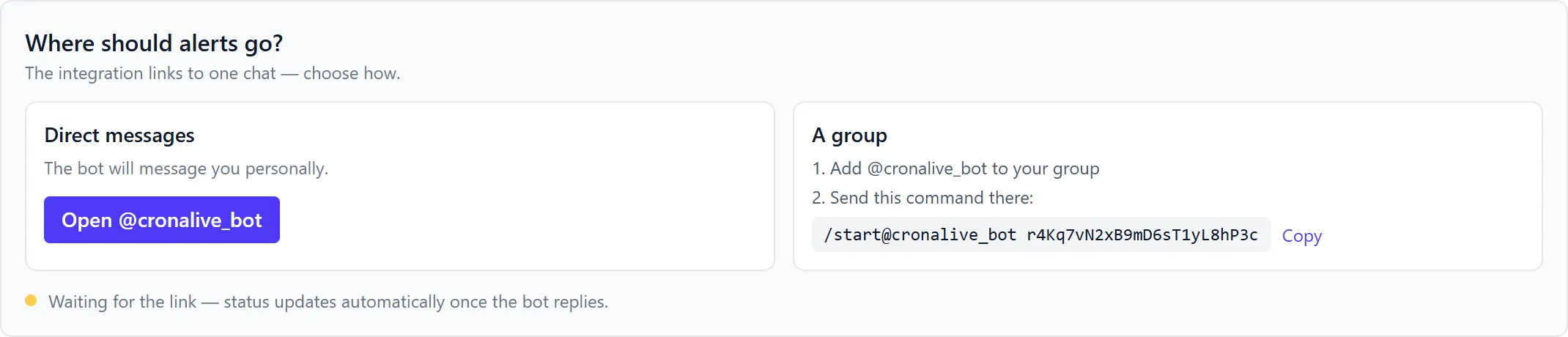 The Telegram linking block in the dashboard: a "Direct messages" card with a button that opens the bot, and "A group chat" card with the ready-made /start command and a Copy button